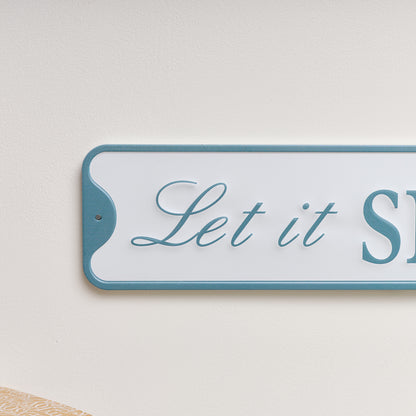 Blue & White Let It Snow Decorative Christmas Sign